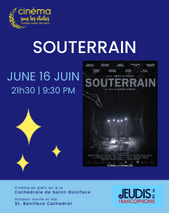 Cinéma Sous les Etoiles - Souterrain